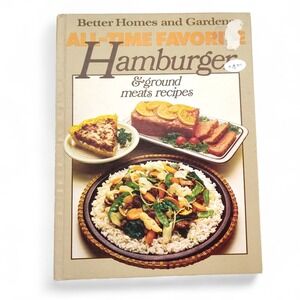 Hamburger And Ground Meats Cookbook 1980 Hardcover BHG nostalgic hearty classics